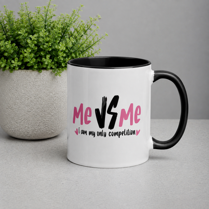 Me vs Me: I Am My Only Competition Girl Boss Ceramic Mug