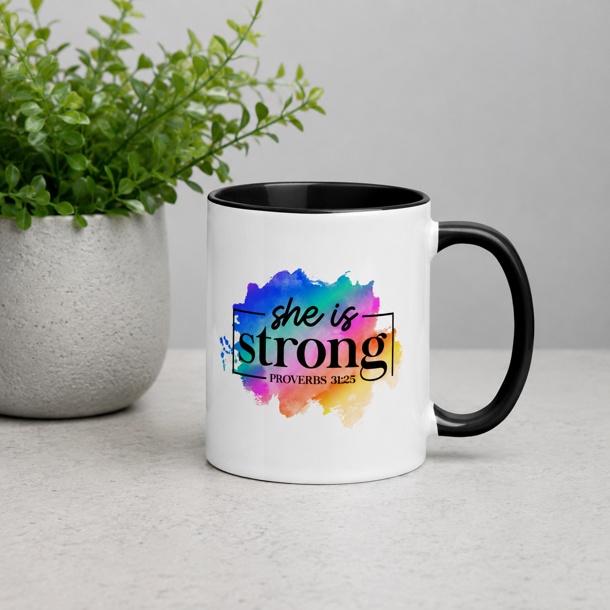 She Is Strong Proverbs 31:25 Bible Quote Ceramic Mug