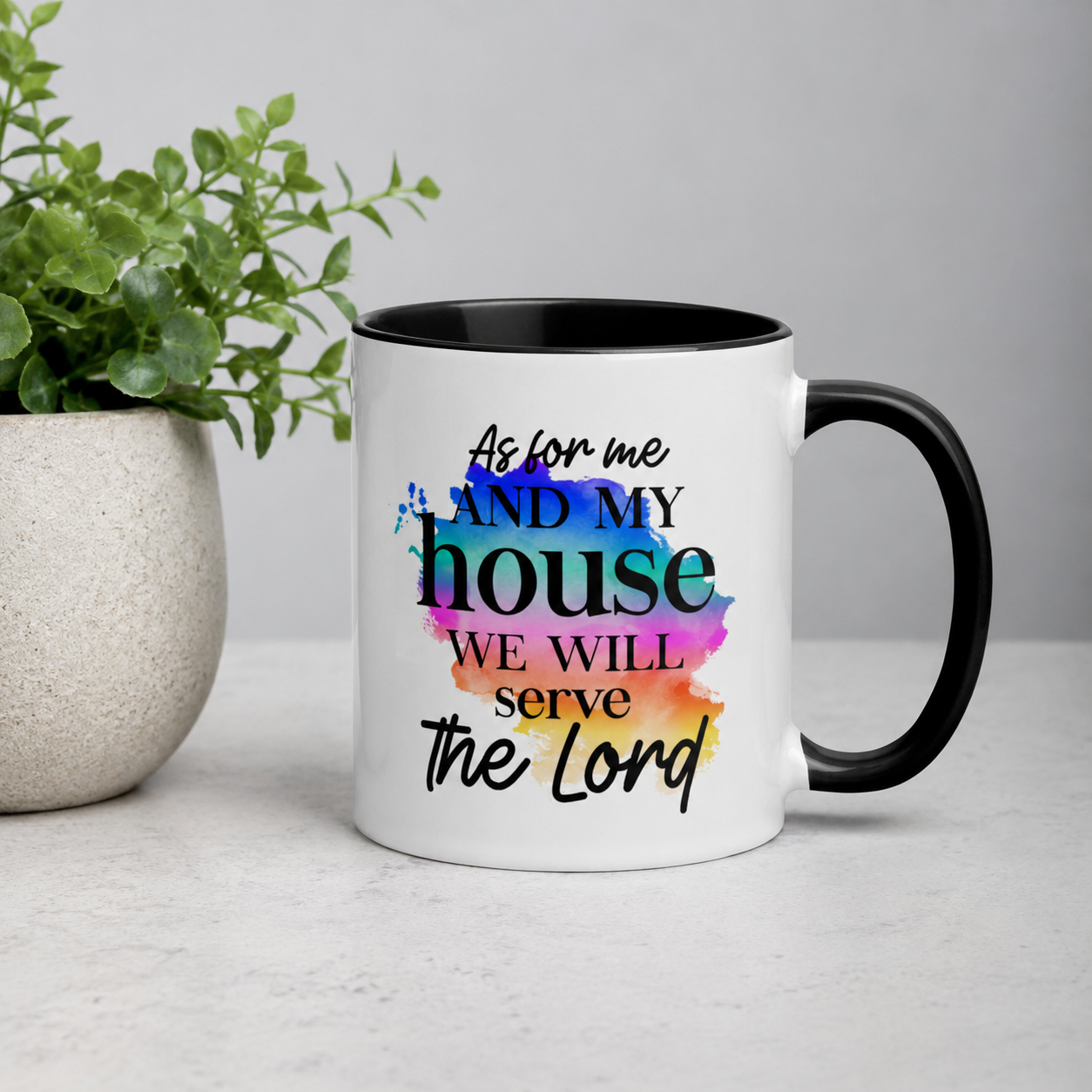 We Will Serve the Lord Bible Quote Ceramic Mug