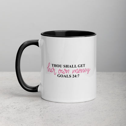 Thou Shall Get Her Own Money Girl Boss Ceramic Mug