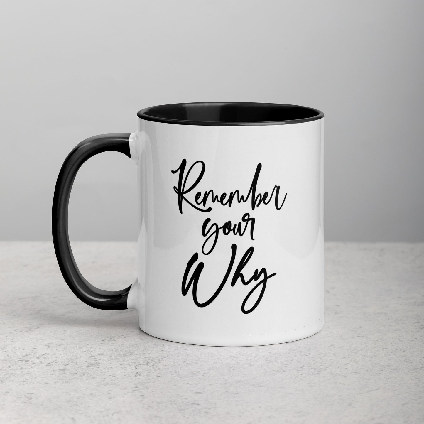 Remember Your Why Girl Boss Ceramic Mug