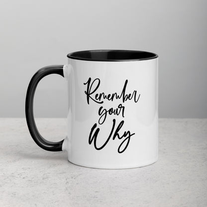 Remember Your Why Girl Boss Ceramic Mug