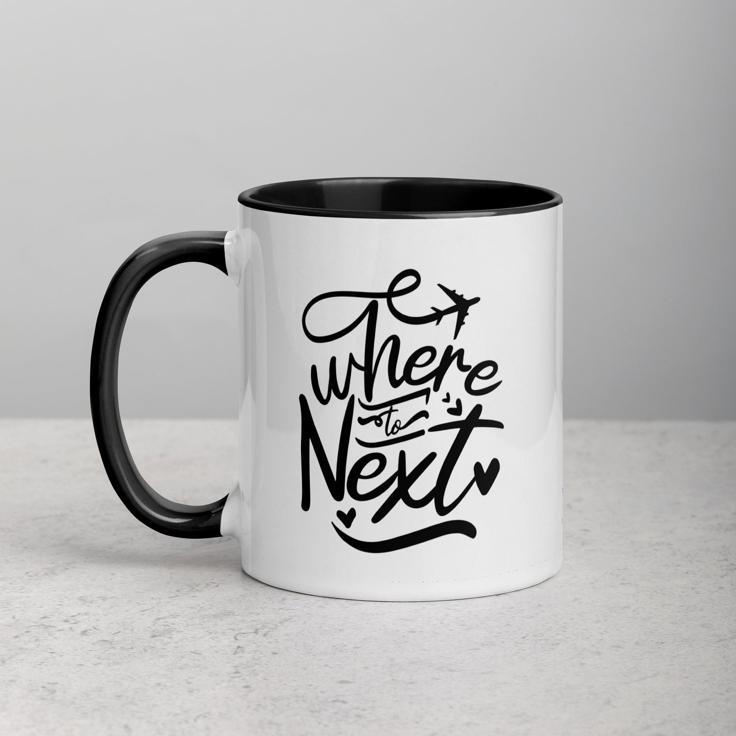 Where to Next Travel Quote Ceramic Mug