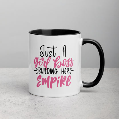 Just A Girl Boss Building Her Empire Ceramic Mug