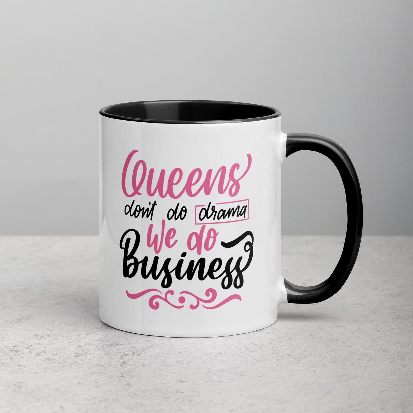 Queens Do Business Girl Boss Two Color Ceramic Mug