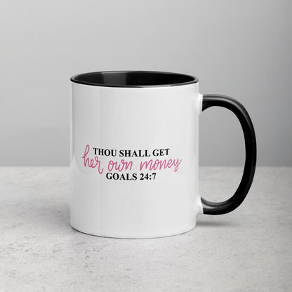 Thou Shall Get Her Own Money Girl Boss Ceramic Mug