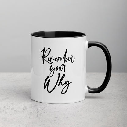 Remember Your Why Girl Boss Ceramic Mug