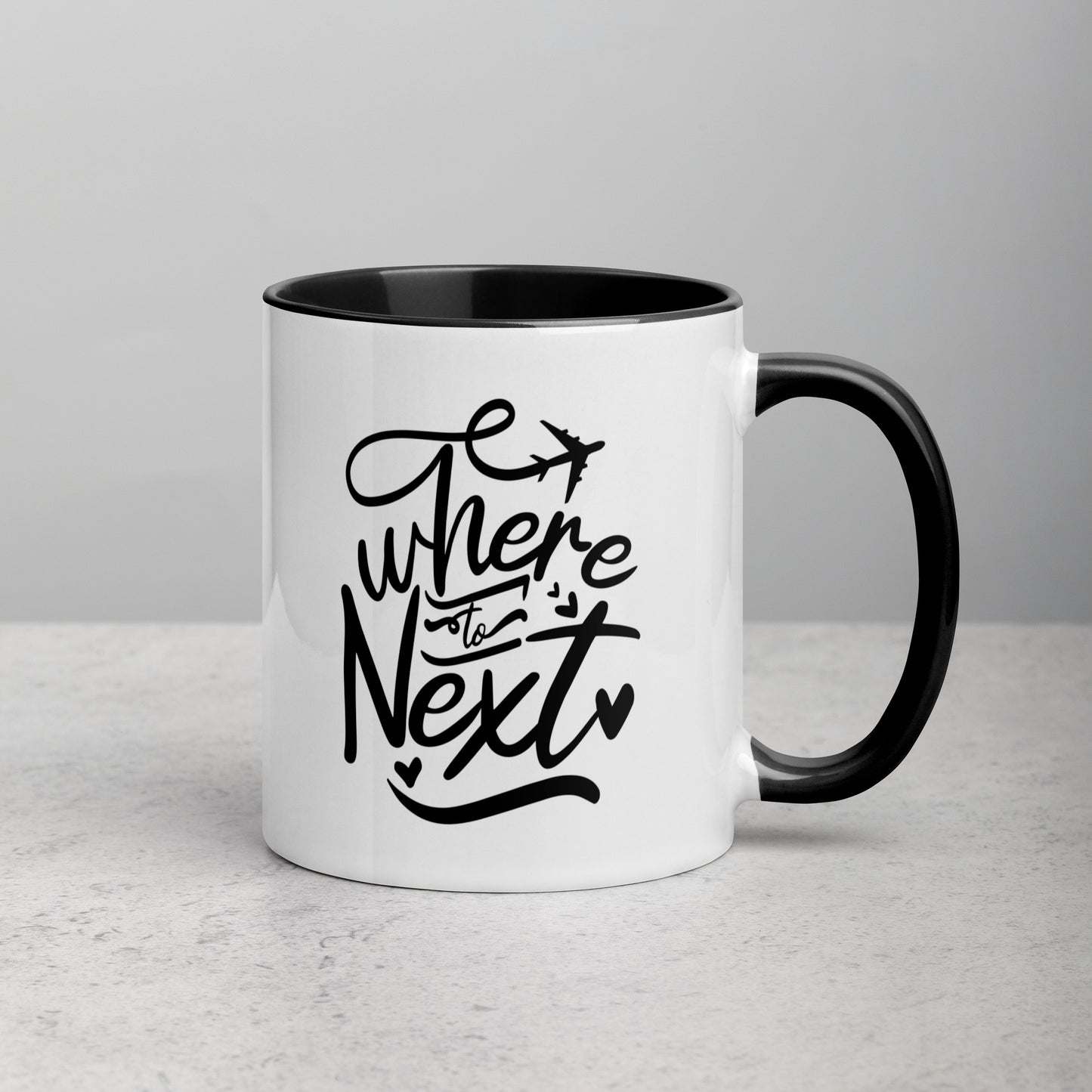 Where to Next Travel Quote Ceramic Mug